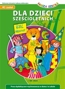 Obrazek Dla dzieci sześcioletnich 40 zadań