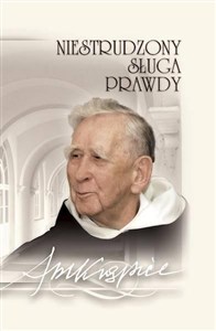 Picture of Niestrudzony Sługa Prawdy