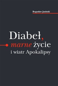 Obrazek Diabeł marne życie i wiatr Apokalipsy