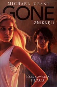 Obrazek Gone zniknęli Faza czwarta Plaga