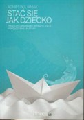 Stać się j... - Agnieszka Janiak -  books from Poland