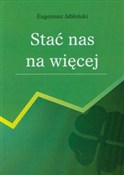 Stać nas n... - Eugeniusz Jabłoński -  foreign books in polish 