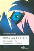 Zobacz : Brak absol... - Dorota Barańska