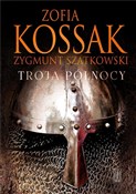 Zobacz : Troja Półn... - Zofia Kossak