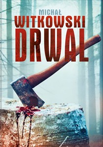 Obrazek Drwal wyd. kieszonkowe