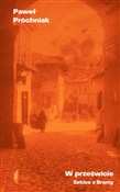 Książka : W prześwic... - Paweł Próchniak