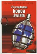 W przededn... - Stanisław Michalkiewicz -  foreign books in polish 