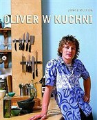 Książka : Oliver w k... - Jamie Oliver
