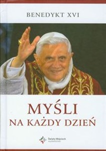 Picture of Myśli na każdy dzień Benedykt XVI