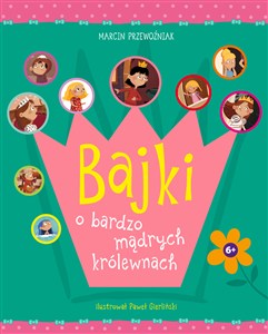 Obrazek Bajki o bardzo mądrych królewnach