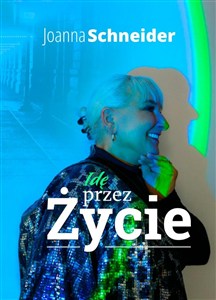 Obrazek Idę przez życie
