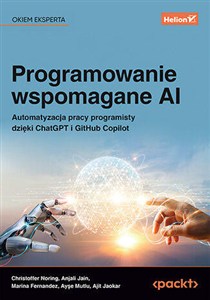 Obrazek Programowanie wspomagane AI Automatyzacja pracy programisty dzięki ChatGPT i GitHub Copilot