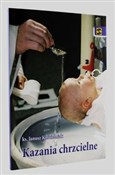 Zobacz : Kazania ch... - Janusz Kościelniak