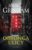 Polska książka : Obrońca ul... - John Grisham