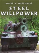Steel Will... - Marek A. Stańkowski -  Polish Bookstore 