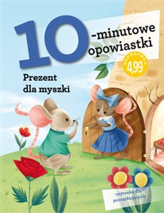 Obrazek 10-minutowe opowiastki: Prezent dla myszki