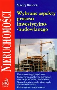 Picture of Wybrane aspekty procesu inwestycyjno-budowlanego