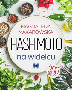 Obrazek Hashimoto na widelcu 300 przepisów