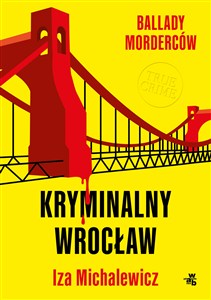 Obrazek Ballady morderców Kryminalny Wrocław