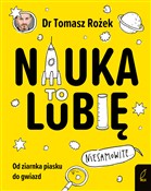 Zobacz : Nauka To l... - Tomasz Rożek