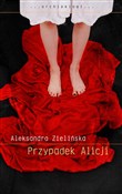 Zobacz : Przypadek ... - Aleksandra Zielińska
