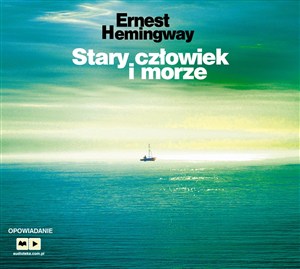 Obrazek [Audiobook] Stary człowiek i morze