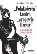 Książka : Polakożerc... - Piotr Szlanta