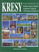 Kresy Prze... - Aleksandra Górska -  books in polish 