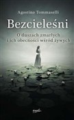 Zobacz : Bezcieleśn... - Agostino Tommaselli