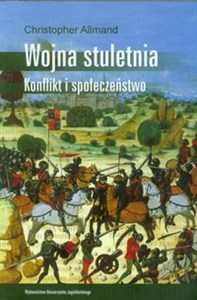 Obrazek Wojna stuletnia Konflikt i społeczeństwo