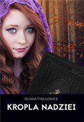 Polska książka : Kropla nad... - Oliwia Tybulewicz