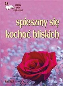 Obrazek Spieszmy się kochać bliskich 4