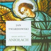 Polska książka : Kilka myśl... - Jan Twardowski