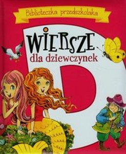 Obrazek Biblioteczka przedszkolaka Wiersze dla dziewczynek
