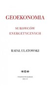 Geoekonomi... - Rafał Ulatowski -  books from Poland