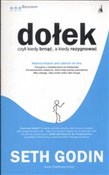Zobacz : Dołek czyl... - Seth Godin