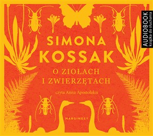 Obrazek [Audiobook] O ziołach i zwierzętach