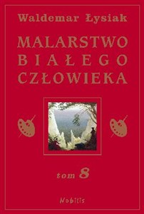 Obrazek Malarstwo białego człowieka Tom 8