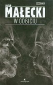 W odbiciu - Jakub Małecki - Ksiegarnia w UK