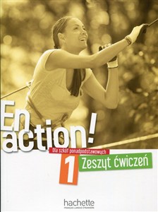 Obrazek En Action! 1 Zeszyt ćwiczeń Szkoła ponadpodstawowa