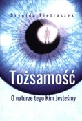Zobacz : Tożsamość ... - Brygida Pietraszek