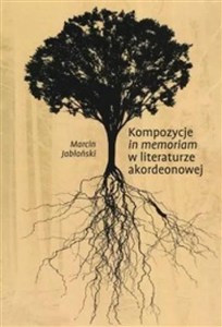 Obrazek Kompozycje in memoriam w literaturze... + CD