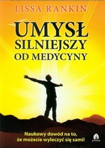 Obrazek Umysł silniejszy od medycyny