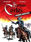 Hernan Cor... - Stefan Weinfeld, Jerzy Wróblewski -  books from Poland