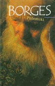 Zobacz : Polemiki - Jorge Luis Borges