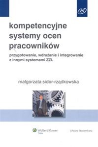 Obrazek Kompetencyjne systemy ocen pracowników Przygotowanie, wdrażanie i integrowanie z innymi systemami ZZL