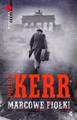 Marcowe fi... - Philp Kerr - Ksiegarnia w UK