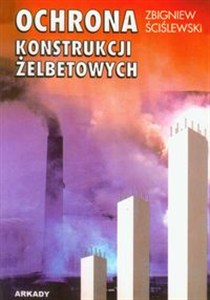 Picture of Ochrona konstrukcji żelbetowych