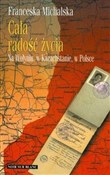 polish book : Cała radoś... - Franceska Michalska