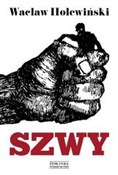 Szwy - Wacław Holewiński -  Polish Bookstore 
